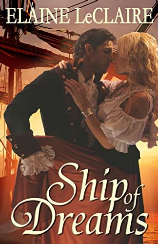 Full Download Ship Of Dreams A Digital Romance Fiction Novel By Elaine Leclaire