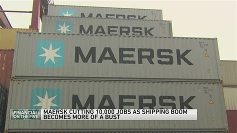 Shipping company Maersk to slash 10,000 jobs, citing the difficult container trade environment
