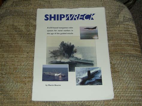 Shipwreck a d10 wargames system for naval warfare in the age of the guided missile. - Dictionnaire de la bourse et des marchés.