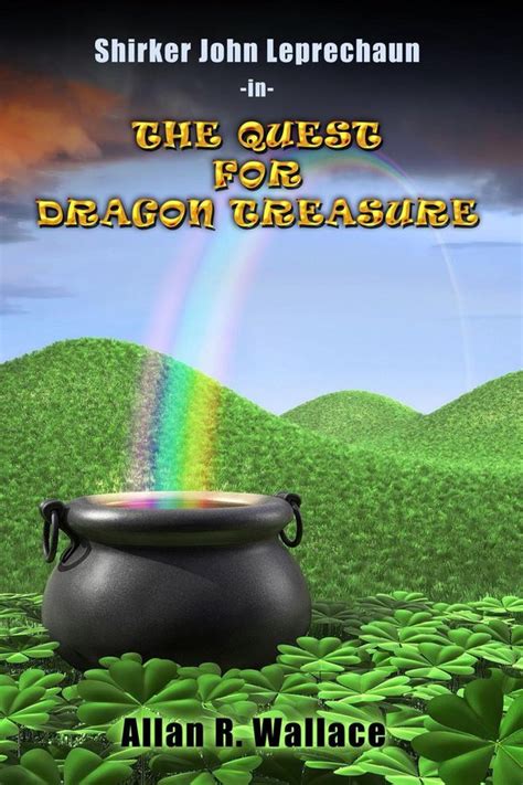 Shirker John Leprechaun The Quest For Dragon Treasure