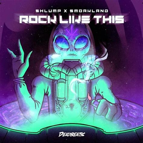 Shlump x Smoakland - Rock Like This [EDMtrain Premiere]