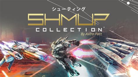 Shmup Collection for Nintendo Switch - Nintendo Official Site