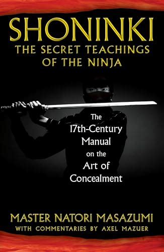 Shoninki the secret teachings of the ninja the 17th century manual on the art of concealment. - E class w210 mercedes benz reparaturanleitung.