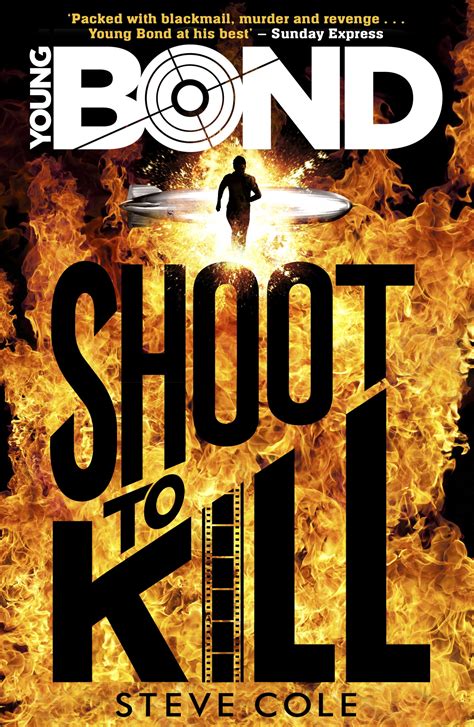 Read Shoot To Kill Young Bond 6 By Steve Cole