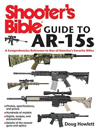 Shooters bible guide to ar 15s a comprehensive reference to one of americas favorite rifles. - 2015 harley davidson street bob manual.