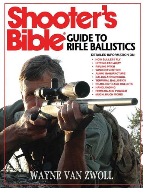 Shooters bible guide to rifle ballistics by wayne van zwoll. - Manuali di salute sessuale e lunga vita della pratica taoista.
