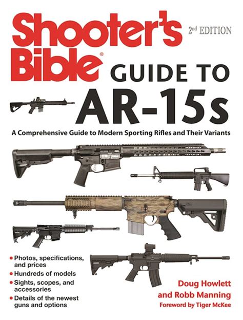 Full Download Shooters Bible Guide To Ar15S 2Nd Edition A Comprehensive Guide To Modern Sporting Rifles And Their Variants By Doug Howlett
