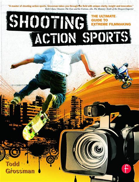 Shooting action sports the ultimate guide to extreme filmmaking. - De pleins pouvoirs à sans pouvoirs..