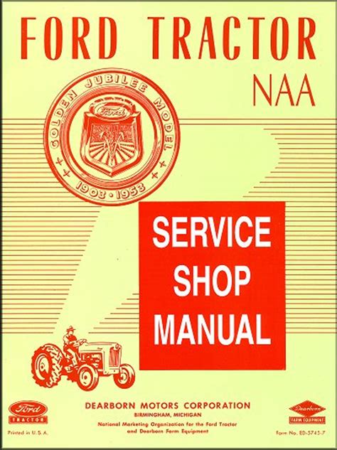 Shop manual for 1953 ford jubilee tractor. - Your guardian angels guide to hospitals by stacey friedlander.