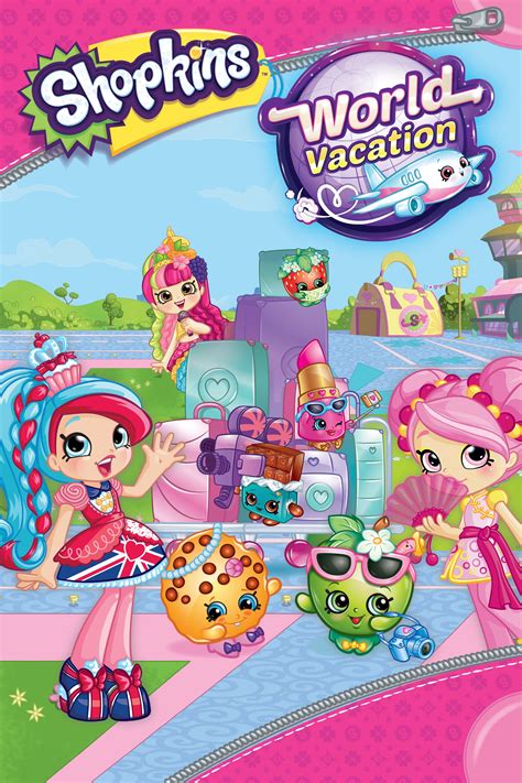 Shopkins World Vacation Movies Anywhere