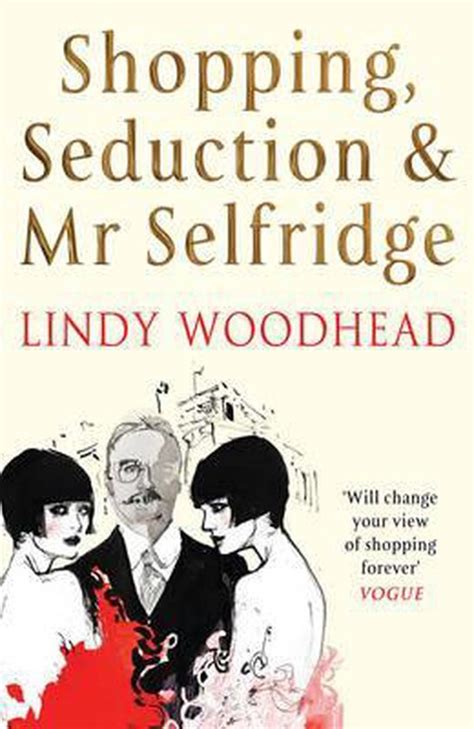 Download Shopping Seduction  Mr Selfridge By Lindy Woodhead