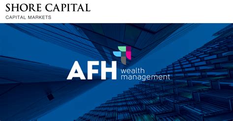 Shore Capital appointed as Nomad and Sole Broker to AFH …