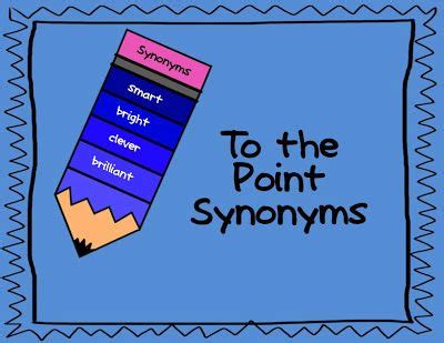 Short and to the point synonym. Find 434 ways to say TO THE POINT, along with antonyms, related words, and example sentences at Thesaurus.com, the world's most trusted free thesaurus. 