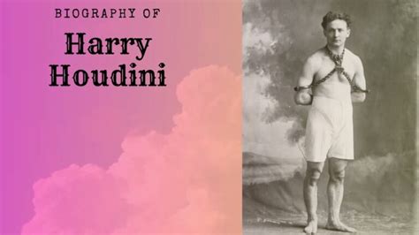 Short biography harry houdini magic tricks
