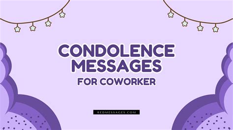 Short condolence message to colleague.  Comfort a coworker during a difficult...