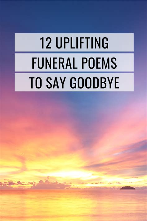 Short uplifting funeral poems.  First Fig.  Whether you need something emotional that captur...