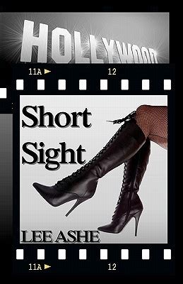 Read Short Sight By Lee Ashe