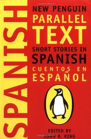 Full Download Short Stories In Spanish New Penguin Parallel Text   By John R King