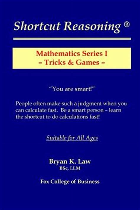 Shortcut Reasoning Mathematics Series I Tricks And Games