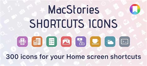 Shortcuts Icons - MacStories