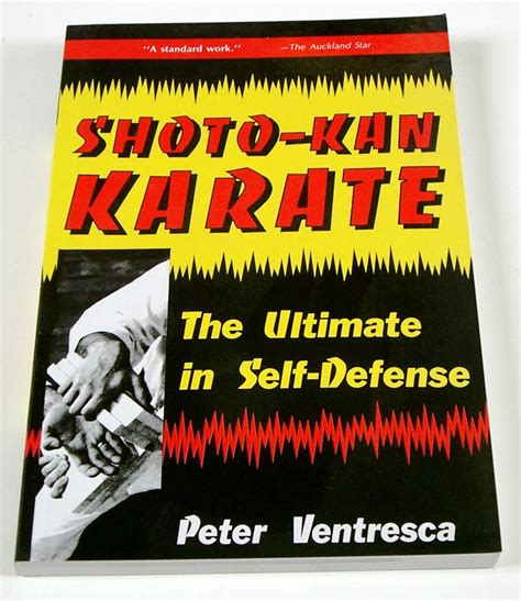 Shoto Kan Karate The Ultimate in Self Defense