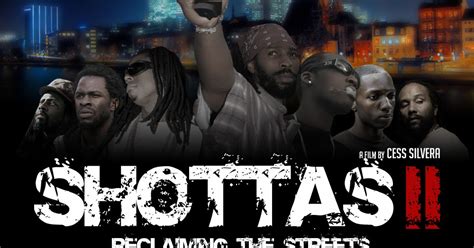 Shottas 2. Action | Crime ≣ USA | Jamaica≣ Director ≣ Cess Silvera≣ Cast ≣ Ky-Mani Marley | Spragga Benz | Louie Rankin | Paul Campbell | Wyclef Jean | J.R. Silvera | C... 