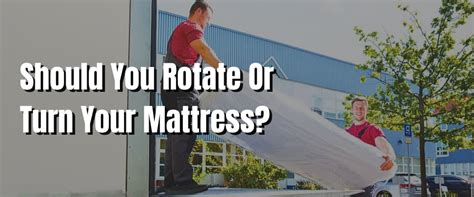 Should You Rotate Or Turn Your Mattress? - Sleep Education