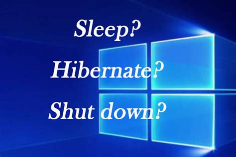 Should You Shut down, Sleep or Hibernate Windows …