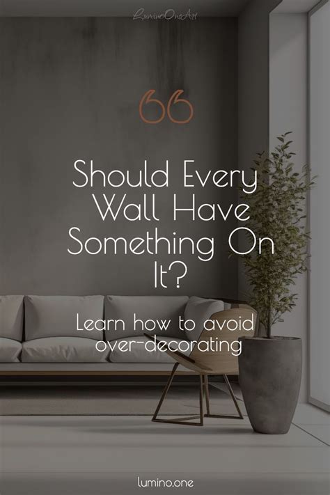 Should every wall have something on it