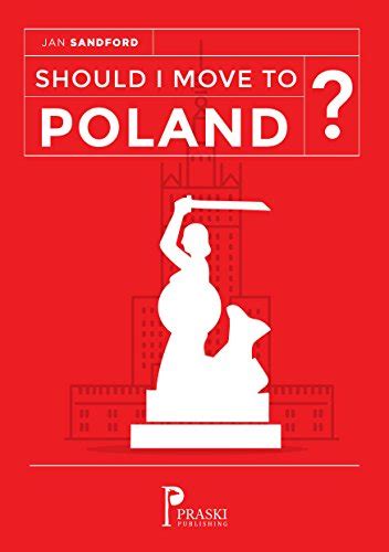 Read Online Should I Move To Poland Good Life Shorts By George Sandford