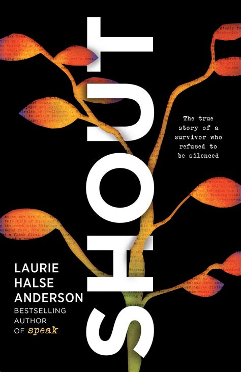 Read Online Shout By Laurie Halse Anderson