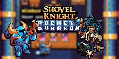 Shovel Knight Pocket Dungeon: Best Relics To Purchase - Game …