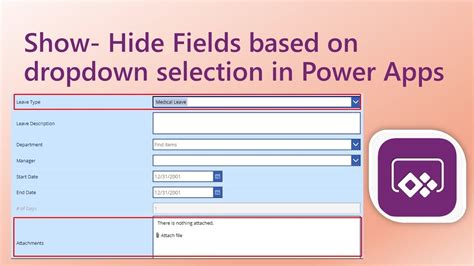 Show/Hide fields based on drop down selection in Power Apps YouTube