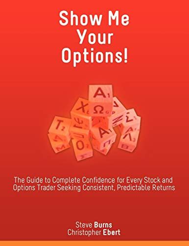 Show me your options the guide to complete confidence for every stock and options trader seeking consistent predictable returns. - 1991 yamaha 25 hp outboard service repair manual.