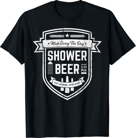 Shower Beer Meme Retro Logo Design Gift for Beer Drinkers T-Shirt