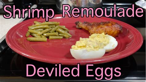 Shrimp Remoulade Deviled Eggs - YouTube