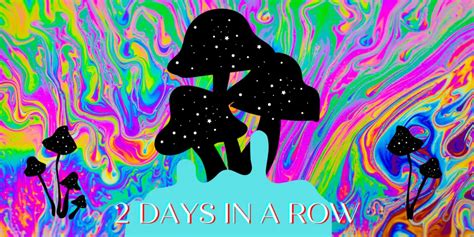 Edit: Ment to say taking it twice in a row as in taking it again the next day. Yes you can take shrooms two days in a row. No it won’t get you very high if at all the next day. Many people will say you need two weeks, but ime you only need about 4 days to return baseline.. 