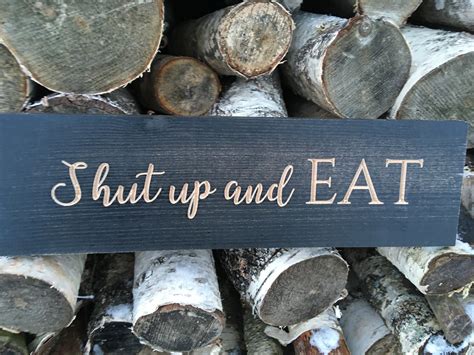 Shut up and eat. Things To Know About Shut up and eat. 