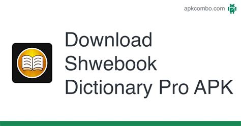 Shwebook Dictionary Pro APK (Android App) - Free Download