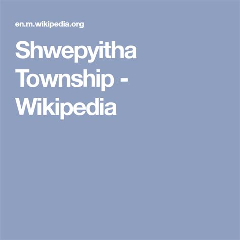 Shwepyitha Township - Wikidata