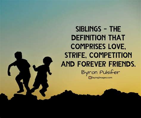 Sibling Happiness Quotes, Quotations & Sayings 2024