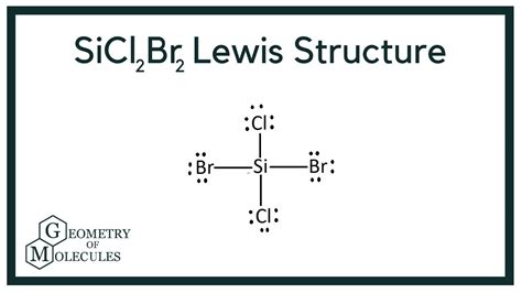 Steps to draw the lewis structure of SiCl2Br2# Step 1: Count the total number of valence shell electrons on the compound. This is done by adding the valence ….