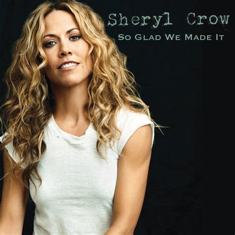 Sideways by Sheryl Crow on TIDAL