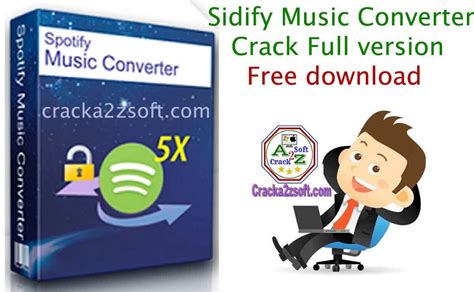 Sidify Music Converter Crack 2.3.0 Full Version Download 2022