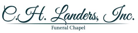 C.H. Landers Funeral Chapel has been proud to serve 