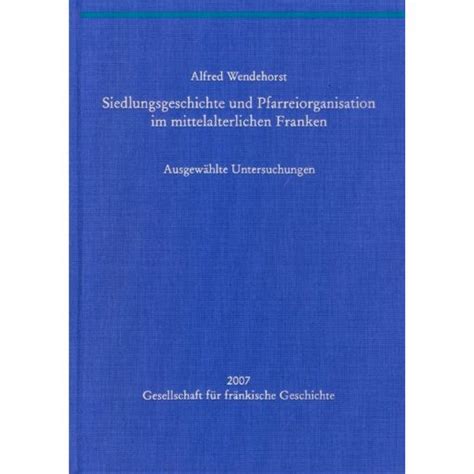 Siedlungsgeschichte und pfarreiorganisation im mittelalterlichen franken. - Openvms system management guide second edition.