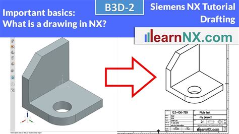 Siemens NX 10 Drafting Tutorial simple drafting tutorial for beginners