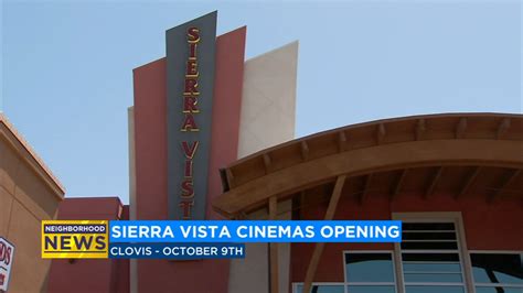 View showtimes for movies playing at Sierra Vista Cinemas 16 in Clovis, California with links to movie information (plot summary, reviews, actors, actresses, etc.) and more information about the theater. The Sierra Vista Cinemas 16 is located near Fresno, Clovis, Pinedale.