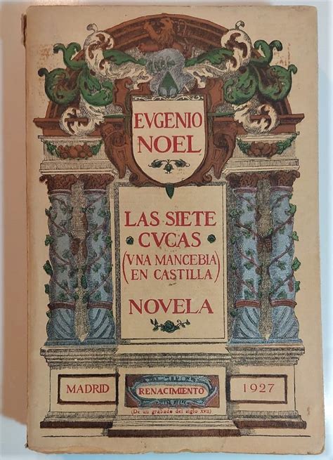 Siete cucas (una mancebía en castilla). - Manuale spagnolo completo completo edizione spagnola.