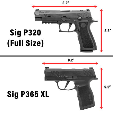 Sig p365 vs p320. The simple fixed rear component of the excellent X-Ray sights on the P365 XL’s plate is not driftable for windage but fortunately, the front sight is. Suggested retails are very competitive with their respective markets: $1,080 for the P320 X5 Legion and $685 for the P365 XL. For more info: www.sigsauer.com. 